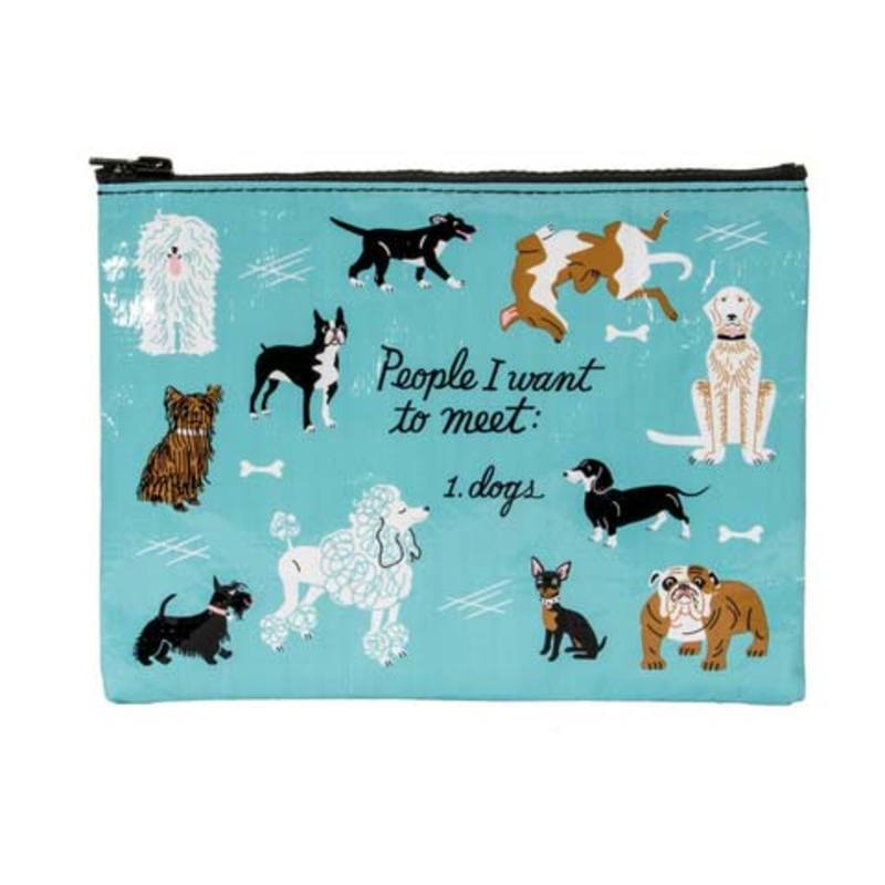 Blue Q Zipper Pouch - People I Want to Meet: Dogs